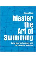 Master the Art of Swimming