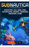 Subnautica, PS4, Xbox, Wiki, Multiplayer, Console, Commands, Magnetite, Guide