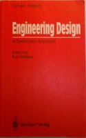 Engineering Design: A Systematic Approach