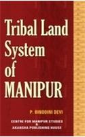 Tribal Land System of Manipur