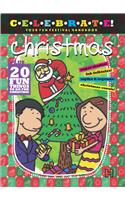 Christmas: Celebrate! Your Fun Festival Handbook