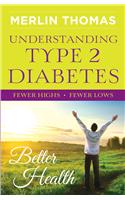 Understanding Type II Diabetes