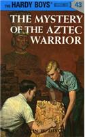 Hardy Boys 43: The Mystery of the Aztec Warrior