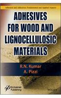 Adhesives for Wood and Lignocellulosic Materials