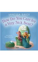 How Do You Care for a Very Sick Bear?