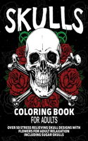 Skulls Coloring Book for Adults