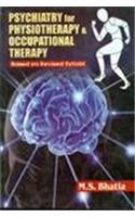 Psychiatry for Physiotherapy & Occupational Therapy