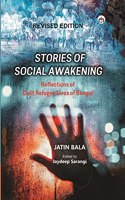 Stories of Social Awakening: Reflections of Dalit Refugee Lives of Bengal