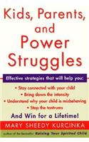 Kids, Parents, and Power Struggles