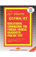 Educational Commission for Foreign Medical Graduates English Test (Ecfmg/Et)