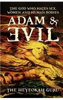 Adam & Evil