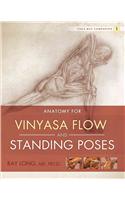 Anatomy for Vinyasa Flow and Standing Poses