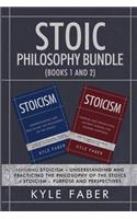 Stoic Philosophy Bundle (Books 1 and 2)