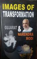 Images of Transformation: Gujarat and Narendra Modi