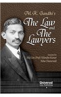 M.K. Gandhi's- The Law and the Lawyers