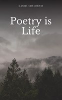 Poetry is Life