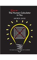 Turn on The Human Calculator in You Answer Guide