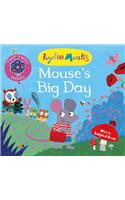 Mouse's Big Day