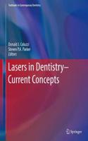 Lasers in Dentistry--Current Concepts