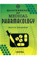 Quintessence of Medical Pharmacology