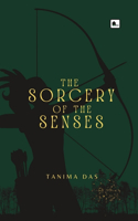 Sorcery of the Senses