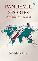 Pandemic Stories- Around the world