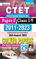 CTET Paper I Class I to V 2011 to 2023 Solved Papers (English Medium) (4499)