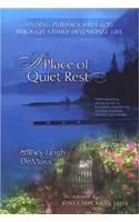 Place of Quiet Rest