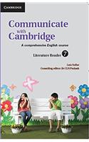 Communicate with Cambridge Literature Reader Level 7