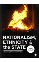 Nationalism, Ethnicity and the State