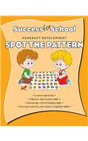 Success for School Spot the Pattern (Parragon_WorkBooks)