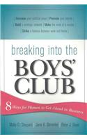 Breaking into the Boys' Club