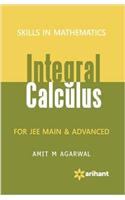 Skills in Mathematics – Integral Calculus for JEE MAIN & Advanced