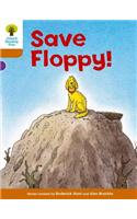 Oxford Reading Tree: Level 8: More Stories: Save Floppy!