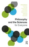 Philosophy and the Sciences for Everyone