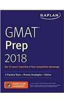 GMAT Prep 2018: 2 Practice Tests + Proven Strategies + Online