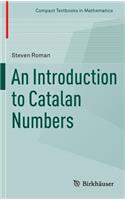 Introduction to Catalan Numbers