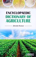 Encyclopaedic Dictionary of Agriculture