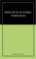 Principles Of Fabric Formation