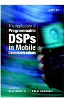 Application of Programmable Dsps in Mobile Communications