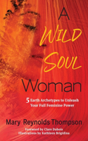 Wild Soul Woman