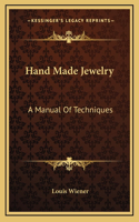 Hand Made Jewelry