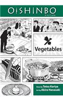 Oishinbo: Vegetables, Vol. 5