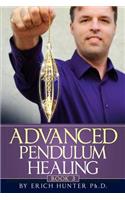 Advanced Pendulum Healing