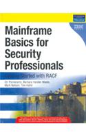 Mainframe Basics For Security Professionals Getting Started With Rafc