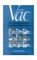 Vac: The Concept of the Word in Selected Hindu Tantras