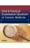 Oral and Practical Examination Questions in Forensic Medicine