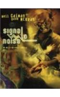 Signal to Noise