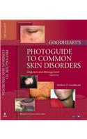 Goodheart's Photoguide to Common Skin Disorders