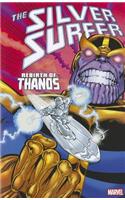 Silver Surfer: Rebirth of Thanos [New Printing]